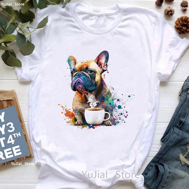 Cute French Bulldog Puppy Love Coffee Print T Shirt Girls Funny White Tshirt Women Harajuku Kawaii Dog Lover T-Shirt Female